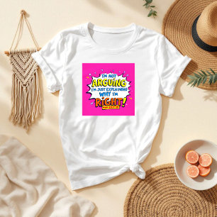 Camiseta Eu não estou discutindo Mãe e Esposa Hilárias