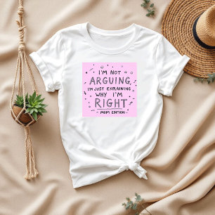 Camiseta Eu não estou discutindo Mãe Sarcástica Engraçada