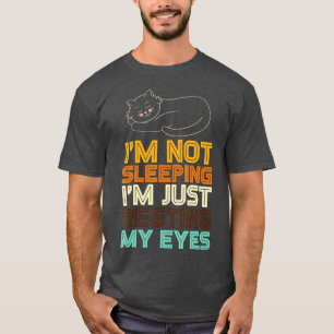 Camiseta Eu não estou dormindo. Estou apenas descansando mi