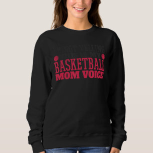 Camiseta Eu Não Estou Gritando Isto É Meu Basquete Mãe Voz 