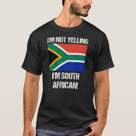 Camiseta Eu não estou gritando minha bandeira sul africana