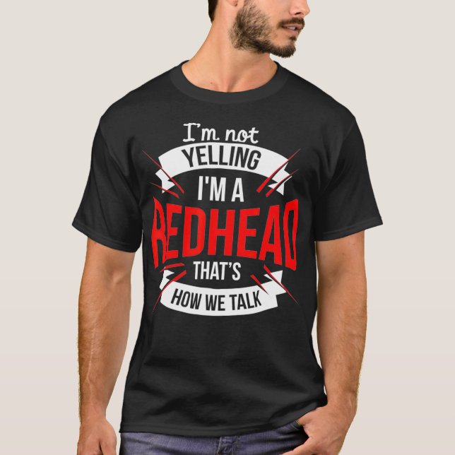 Camiseta Eu não estou gritando que sou uma ruiva (Frente)