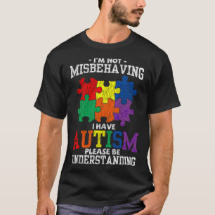 Camiseta Eu Não Estou Mal Comportando Autista Criança Autis
