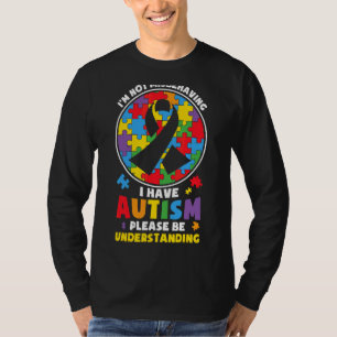 Camiseta Eu não estou me comportando mal Eu tenho utismo, p