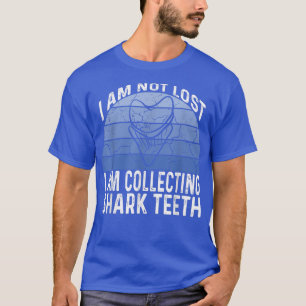 Camiseta Eu Não Estou Perdido, Estou Coletando Dentes De Tu