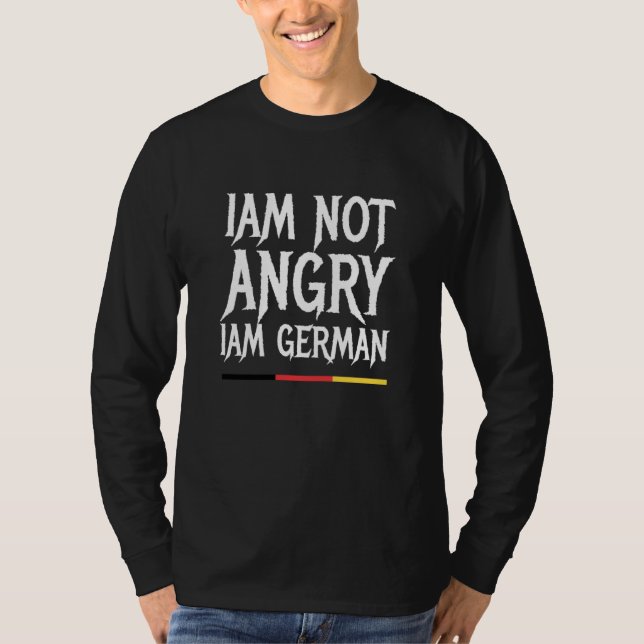 Camiseta Eu Não Estou Zangado Eu Sou Alemão (Frente)