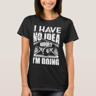 Camiseta Eu não faço ideia do que estou fazendo Piscina Bil