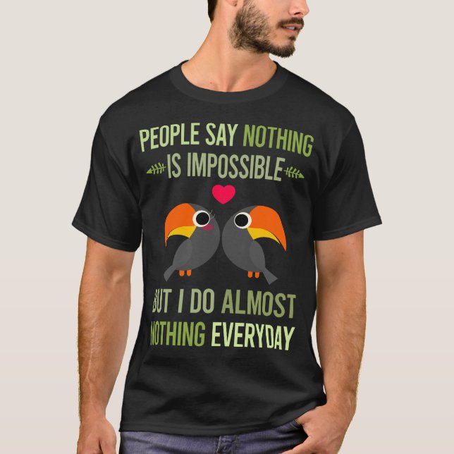 Camiseta Eu Não Faço Nada Tucano 33 (Frente)