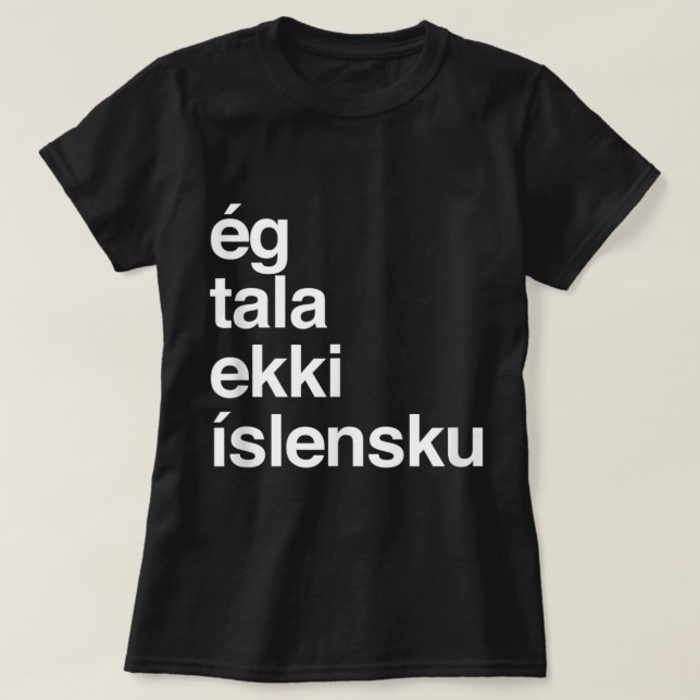Camiseta Eu não falo islandês (Frente do Design)