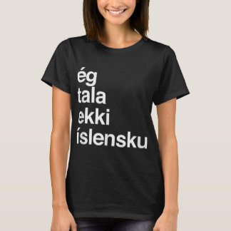 Camiseta Eu não falo islandês