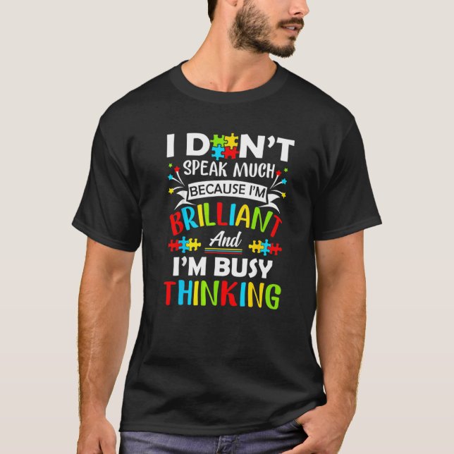 Camiseta Eu Não Falo Muito Brilhante Autismo Autismo Boys G (Frente)