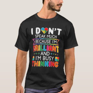 Camiseta Eu Não Falo Muito Brilhante Autismo Homens Autist