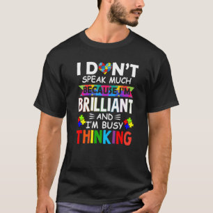 Camiseta Eu Não Falo Muito Brilhante Autismo Meninos Autist