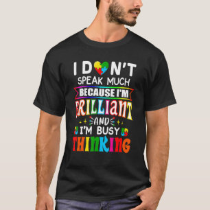 Camiseta Eu Não Falo Muito Brilhante Autismo Meninos Autist