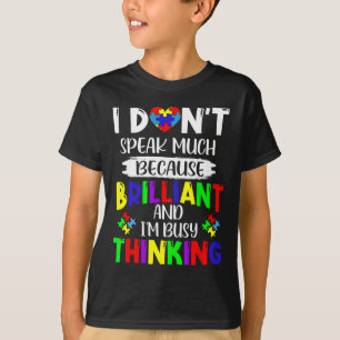 Camiseta Eu Não Falo Muito Brilhante Autismo Sensibilização