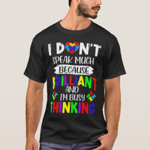 Camiseta Eu Não Falo Muito Brilhante Autismo Sensibilização
