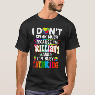 Camiseta Eu Não Falo Muito Mãe Brilhante Autismo Autista Bo