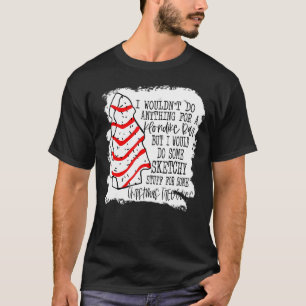 Camiseta Eu não faria nada por um Bar honesto, mas eu faria