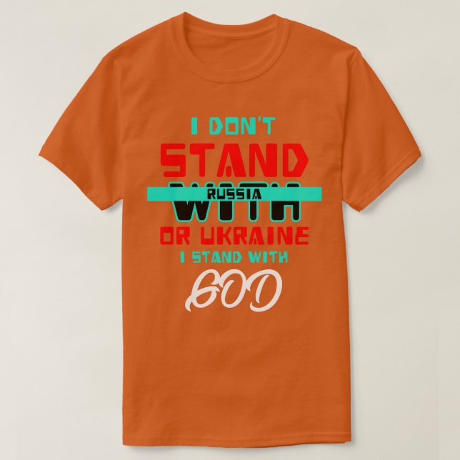 Camiseta Eu não fico com a Rússia ou a Ucrânia Eu estou com (Frente do Design)