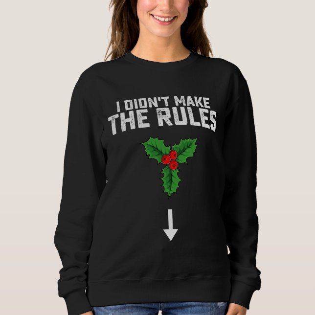 Camiseta Eu Não Fiz As Regras Natal Visco (Frente)