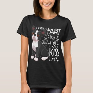 Camiseta Eu não fiz o Fart te explodir um beijo em Boston 