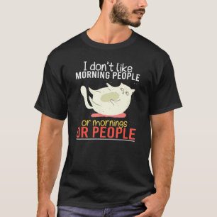 Camiseta Eu não gosto de Pessoas de manhã iradas Gato ruim