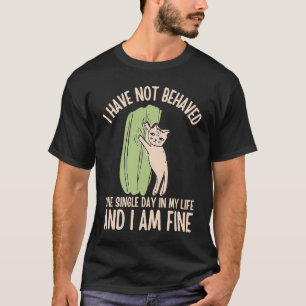 Camiseta Eu não me comportei um dia Solteiro em meu gato da