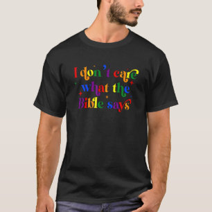 Camiseta Eu não me importo com o que a Bíblia diz
