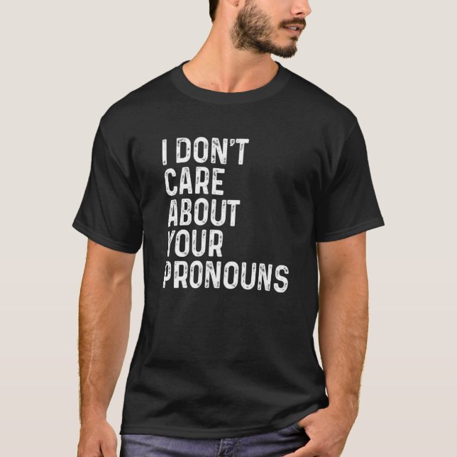 Camiseta Eu não me importo com seus Pronouns Anti Pronoun V (Frente)