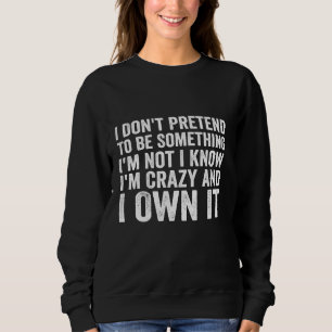 Camiseta Eu não me pretendo ser algo que eu não sei