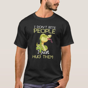 Camiseta Eu não mordo Pessoas Eu apenas abraço eles Cobra B
