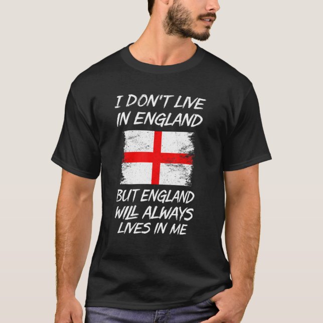 Camiseta Eu não moro na Inglaterra, mas a Inglaterra sempre (Frente)