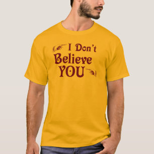 Camiseta Eu não o acredito