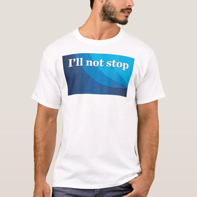 Camiseta Eu não pararei (Frente)