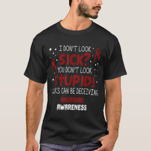 Camiseta Eu Não Pareço Doente_ Fita de Conscientização da E