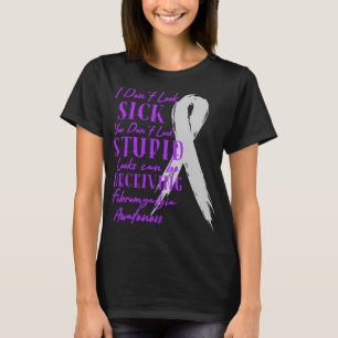 Camiseta Eu não pareço doente - Você não parece estúpido - 