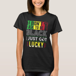 Camiseta Eu não pedi para ser negro afro-americano