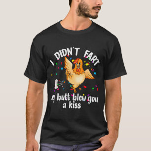 Camiseta Eu Não Peidou Meu Bumbum Soprou Um Beijo Para Você