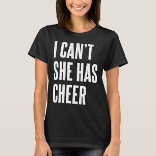 Camiseta Eu não posso Ela tem animação divertida Mãe Pai de
