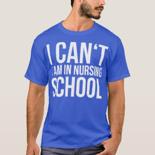 CAMISETA EU NÃO POSSO ESTAR NA ESCOLA ENGRAÇADA DIZENDO
