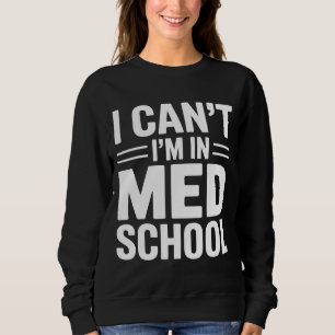 Camiseta EU NÃO POSSO, ESTOU NA FACULDADE DE MEDICINA – Cam