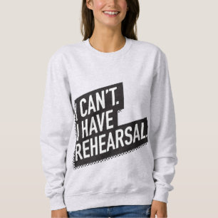 Camiseta Eu não posso. Eu tenho o ensaio. texto do bloco