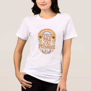CAMISETA EU NÃO POSSO EU TENHO PETANQUE