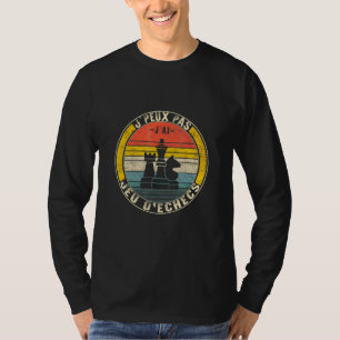Camiseta Eu Não Posso Eu Tenho Presente De Xadrez Fãs De Jo