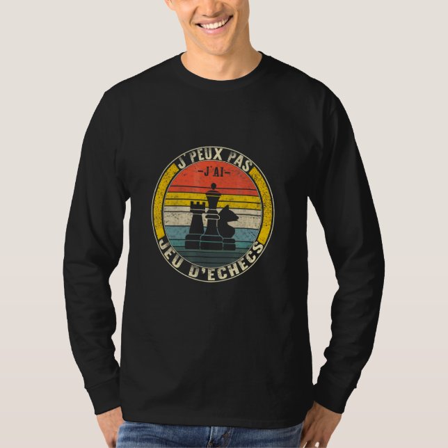 Camiseta Eu Não Posso Eu Tenho Presente De Xadrez Fãs De Jo (Frente)