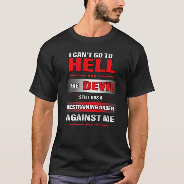 Camiseta Eu não posso ir para o inferno (Frente)