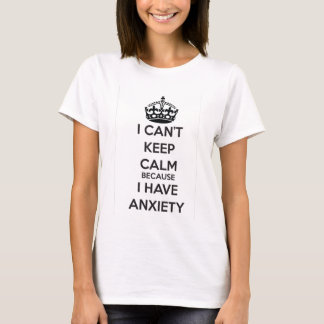 Camiseta Eu não posso manter a calma porque eu tenho a