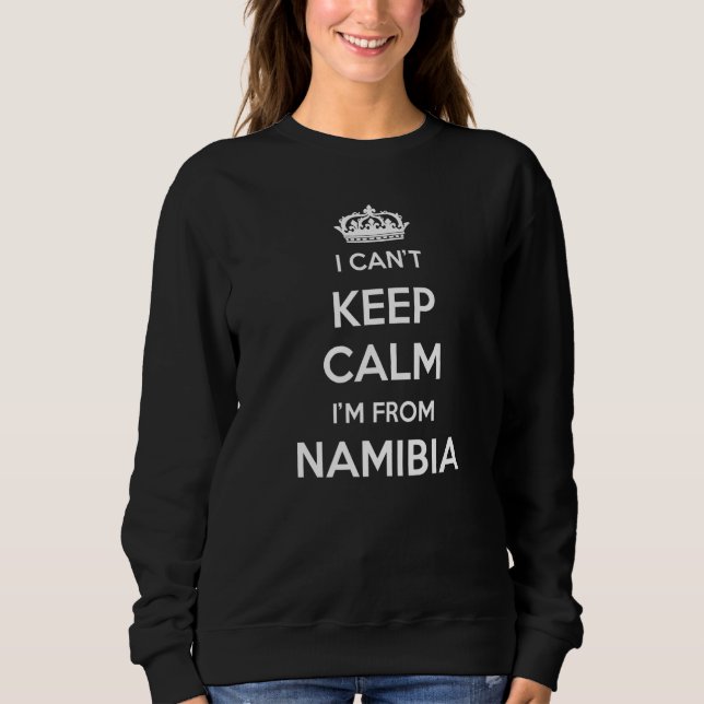 Camiseta Eu Não Posso Manter a Calma Sou do País Namíbia Pr (Frente)