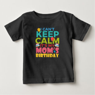 Camiseta Eu Não Posso Manter Calma É O Meu Aniversário D