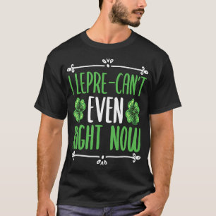 Camiseta Eu não posso nem mesmo agora, Quatro Folhas C Sham